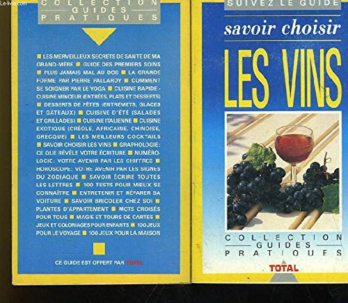 Stock image for SAvoir choisir les vins for sale by Librairie Th  la page