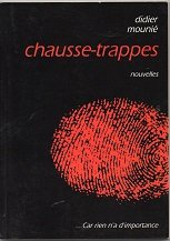 Imagen de archivo de Chausse-trappes / nouvelles a la venta por Ammareal