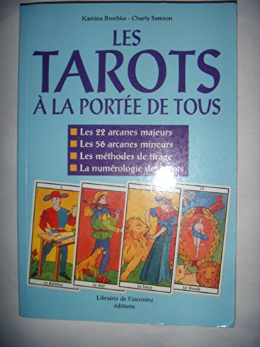 Stock image for Les Tarots  La Porte De Tous for sale by RECYCLIVRE