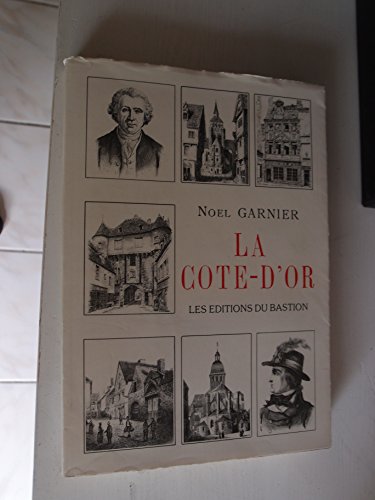 Stock image for La Cte d'Or for sale by L'Art du Livre