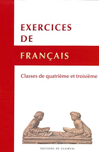 Stock image for Exercices De Franais : Classes De 4e Et 3e for sale by RECYCLIVRE