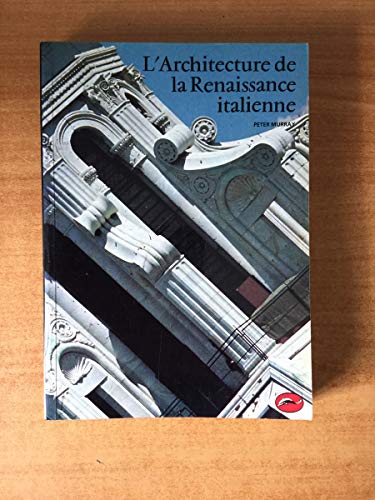 Stock image for L'Architecture de la renaissance italienne for sale by medimops