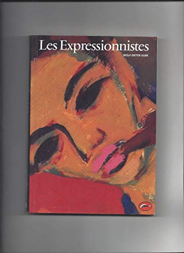 Les expressionnistes (9782878110708) by Dube, Wolf-Dieter