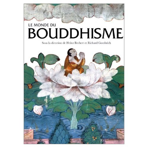 9782878111569: Le Monde du Bouddhisme