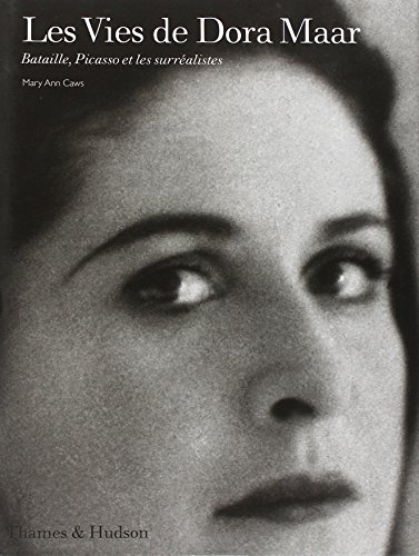 9782878111859: Les Vies De Dora Maar. Bataille, Picasso Et Les Surrealistes