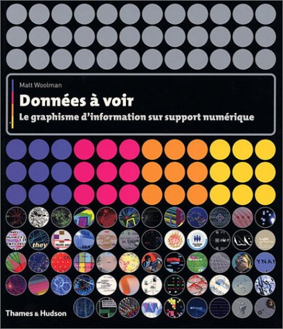 Imagen de archivo de Donnes  voir : Le graphisme d'information sur support numrique a la venta por medimops