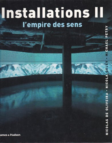 Stock image for Installations 2 : L'Empire des sens for sale by Manubooks01