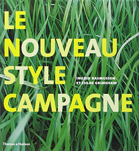 Stock image for Le Nouveau Style Campagne for sale by Librairie Laumiere