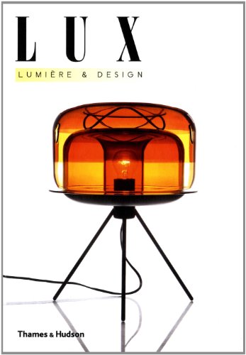 Beispielbild fr Lux : Lumire & Design zum Verkauf von RECYCLIVRE