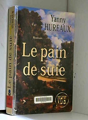 Stock image for Le pain de suie for sale by Ammareal