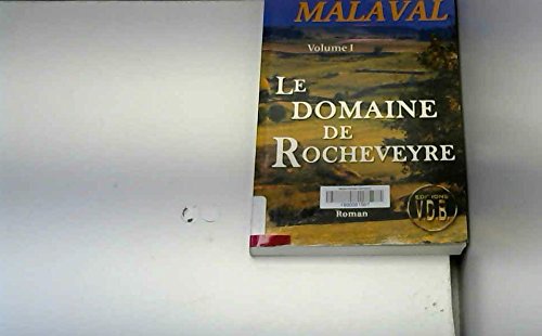 Beispielbild fr Le domaine de Rocheveyre zum Verkauf von Ammareal