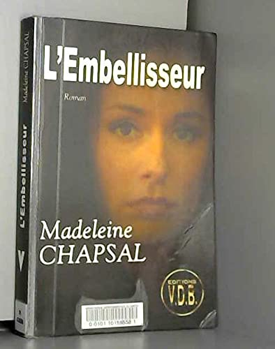 Stock image for L'embellisseur for sale by Ammareal
