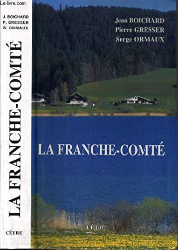Stock image for La Franche-Comt for sale by medimops