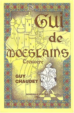 Stock image for Gui de Moeslains. : Trouvre for sale by medimops