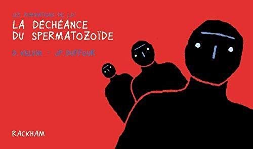 9782878270327: Les ruminations d'L. : D'. Tome 1 : La dchance du spermatozode