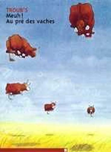 Imagen de archivo de Meuh ! Au Pr Des Vaches a la venta por RECYCLIVRE