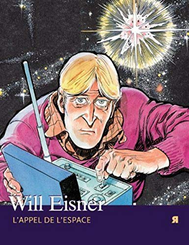 L' Appel de l'Espace (9782878270563) by Eisner, Will