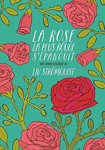 Beispielbild fr La rose la plus rouge s'panouit zum Verkauf von medimops