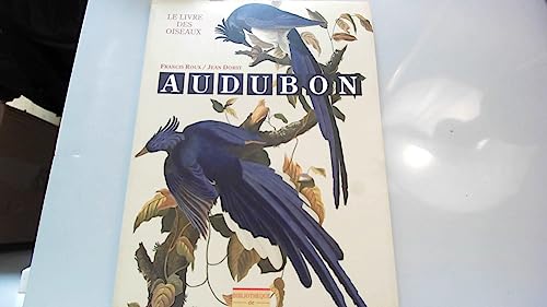 Stock image for Le livre des oiseaux - Audubon for sale by LibrairieLaLettre2