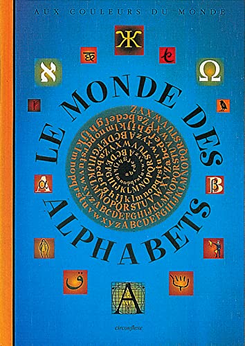 Stock image for Le monde des alphabets for sale by Ammareal