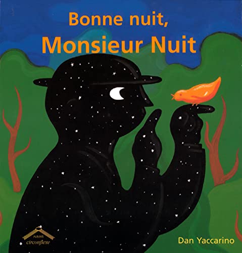 Imagen de archivo de Bonne nuit, Monsieur Nuit a la venta por Ammareal