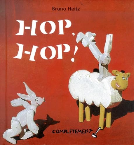 Stock image for Hop, hop ! (Albums) (French Edition) for sale by ThriftBooks-Dallas