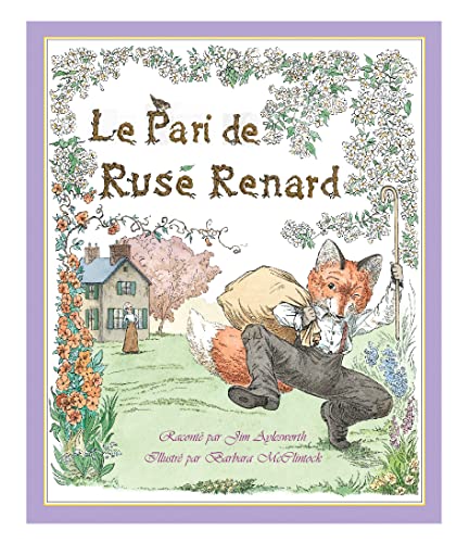 Le pari de ruse renard (9782878332919) by Aylesworth, J.