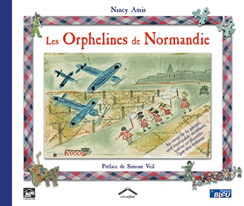 Beispielbild fr Les orphelines de Normandie zum Verkauf von A TOUT LIVRE