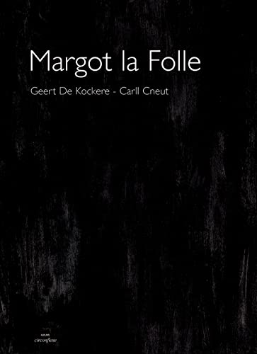 9782878333787: Margot la Folle