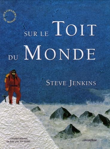 Beispielbild fr Sur le toit du monde : A la conqute du Mont Everest zum Verkauf von medimops