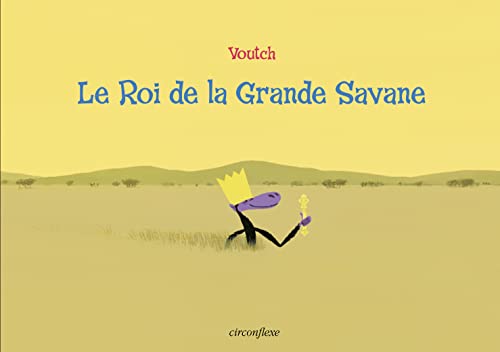 Beispielbild fr Le Roi de la Grande Savane zum Verkauf von medimops