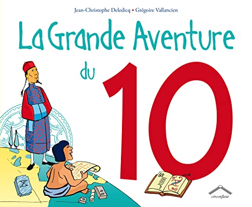 Beispielbild fr La grande aventure du 10 zum Verkauf von Ammareal