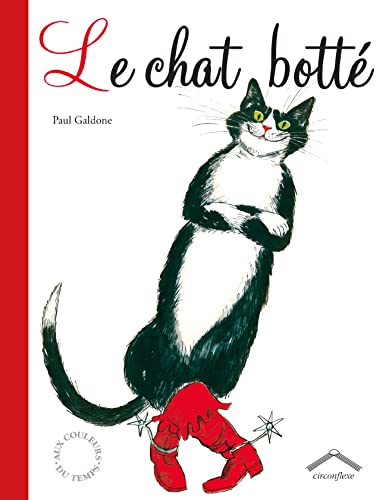 Le chat bottÃ© (Aux couleurs du temps) (9782878334869) by Galdone, Paul