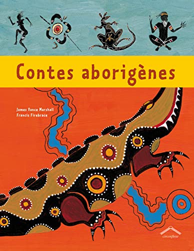Contes aborigÃ¨nes (9782878335194) by Vance Marshall, James