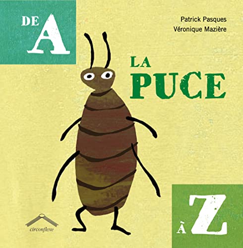 Beispielbild fr La puce de A  Z zum Verkauf von medimops