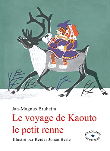 9782878335460: Le voyage de Kaouto le petit renne