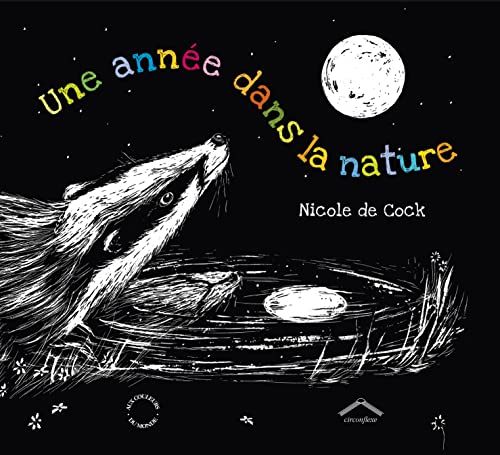 Beispielbild fr Une ann?e dans la nature - Nicole De Cock zum Verkauf von Book Hmisphres