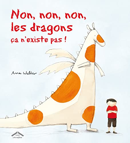 Beispielbild fr Non, non, non, les dragons, a n'existe pas ! zum Verkauf von Ammareal