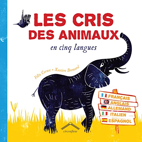 9782878337624: Les cris des animaux en cinq langues