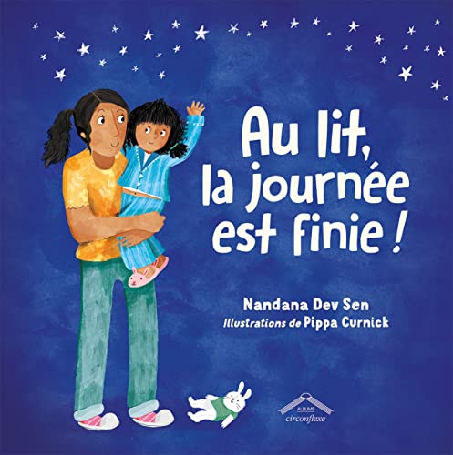 Beispielbild fr Au lit, la journe est finie ! zum Verkauf von Librairie Th  la page