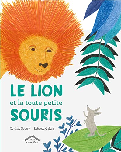 Beispielbild fr Le lion et la toute petite souris zum Verkauf von medimops