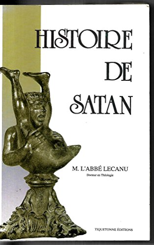 9782878420166: Histoire de satan