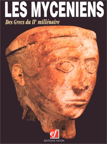 9782878440140: Les Mycéniens (French Edition)