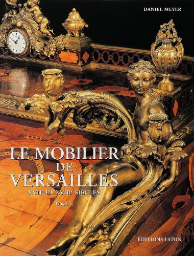 9782878440577: Furniture Collection of Versailles (2 Vol. Set)