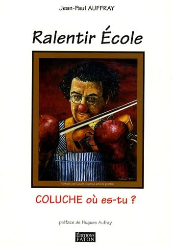 Stock image for Ralentir Ecole for sale by WorldofBooks