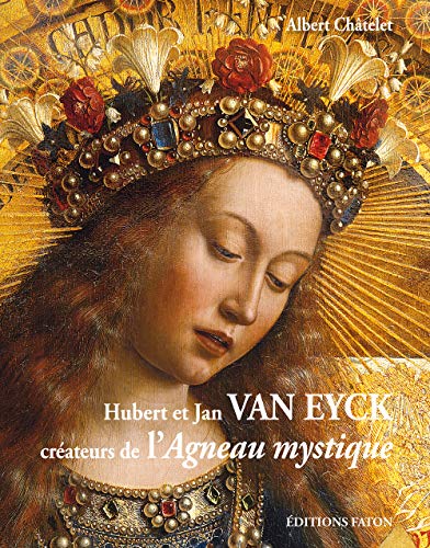 9782878441529: Hubert et Jan Van Eyck crateurs de l'Agneau mystique