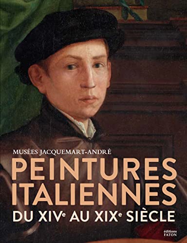 Beispielbild fr Peintures italiennes du XIVe au XIXe sicle: Muse Jacquemart-Andr zum Verkauf von Gallix
