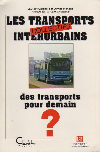 9782878452105: LES TRANSPORTS COLLECTIFS INTERURBAINS