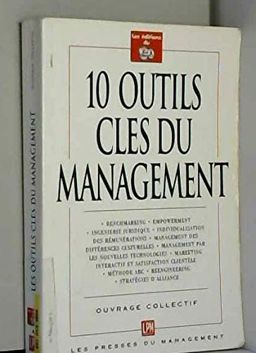 Beispielbild fr 10 outils cl s du management Collectif; Romagni, Patrick; Moriou and Roquilly, Christophe zum Verkauf von LIVREAUTRESORSAS