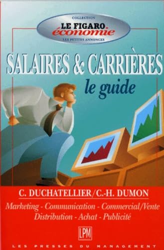 Stock image for Guide des salaires et carrires for sale by LiLi - La Libert des Livres